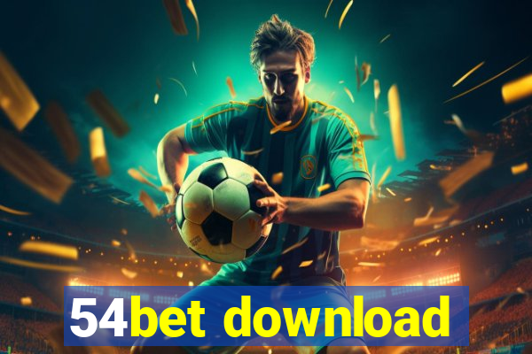 54bet download